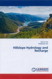 106年度獎勵專書 Hillslope Hydrology and Recharge
